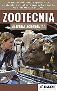 Livro Zootecnia: Aspectos da anatomia, nutrição, reprodução e saúde de animai s domés ticos.